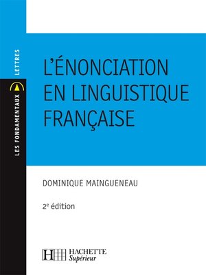 cover image of L'énonciation en linguistique française